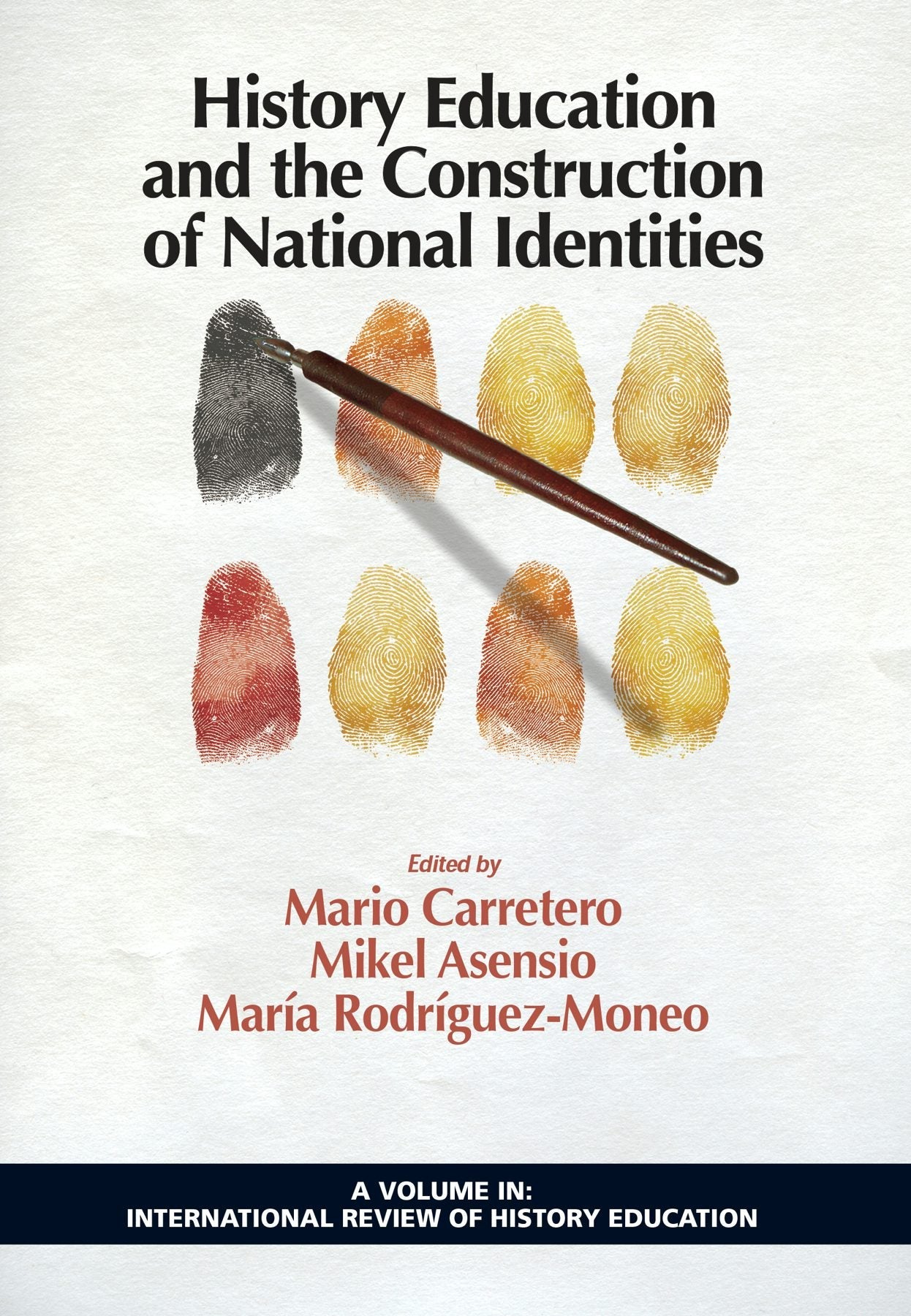 Book cover image for History Education and the Construction of National Identities ISBN: 9781617359361